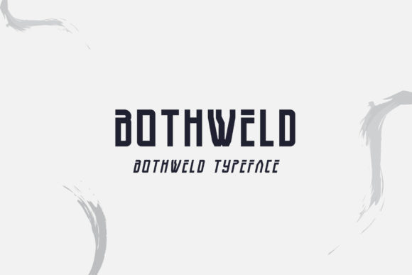 Bothweld: A Modern Display Font for Editorial Design