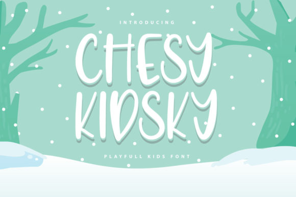 Chesy Kidsky: A Versatile Display Font for Modern Editorial Design