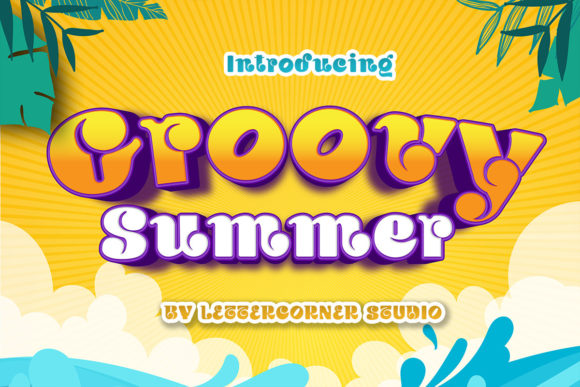 Groovy Summer Font Review for Design Projects
