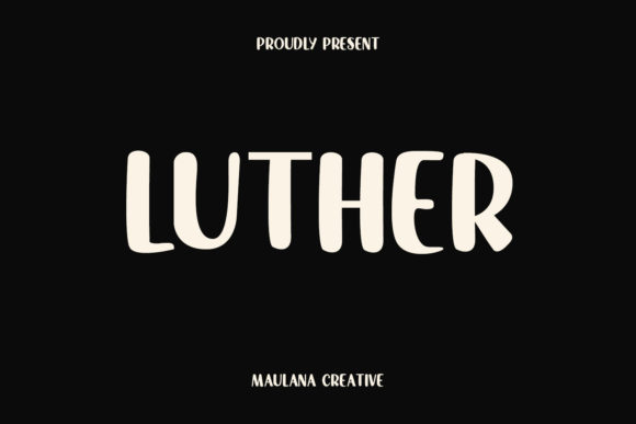 Luther Font for Handmade Creations