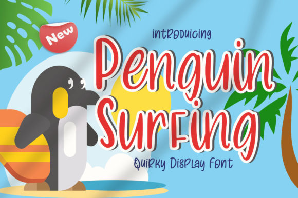Penguin Surfing: A Playful Display Font for Creative Projects