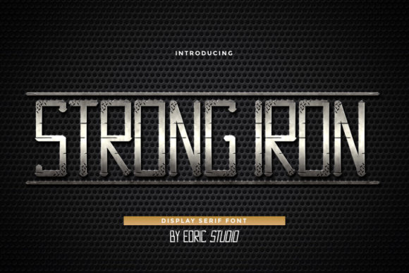 Strong Iron Display Font Review