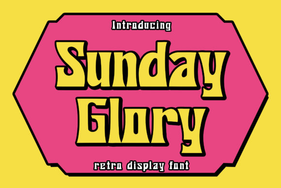 Sunday Glory: A Timeless Display Font for Editorial Projects